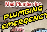 mad plumber